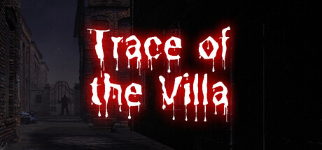 Should You Wishlist Trace of the Villa? A Steam Page Field Guide